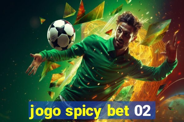 jogo spicy bet 02